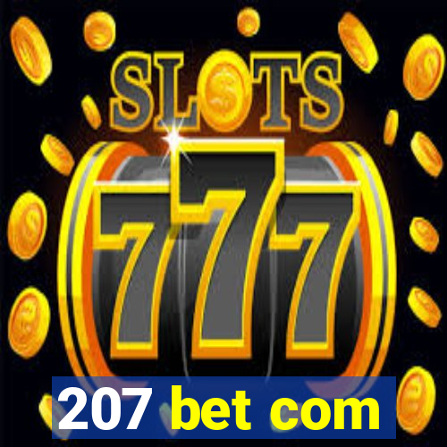 207 bet com